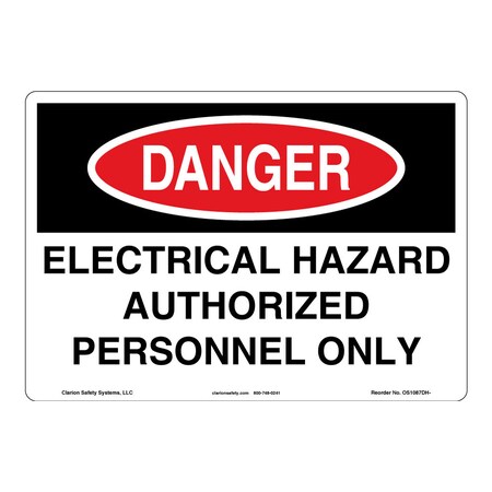 OSHA Compliant Danger/Electrical Hazard Safety Signs Outdoor Weather Tuff Plastic (S2) 10 X 7